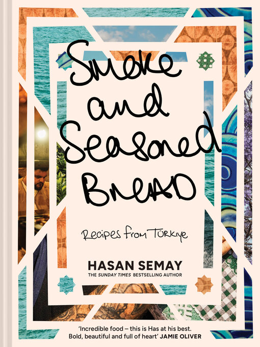 Title details for Smoke and Seasoned Bread by Hasan Semay - Wait list
